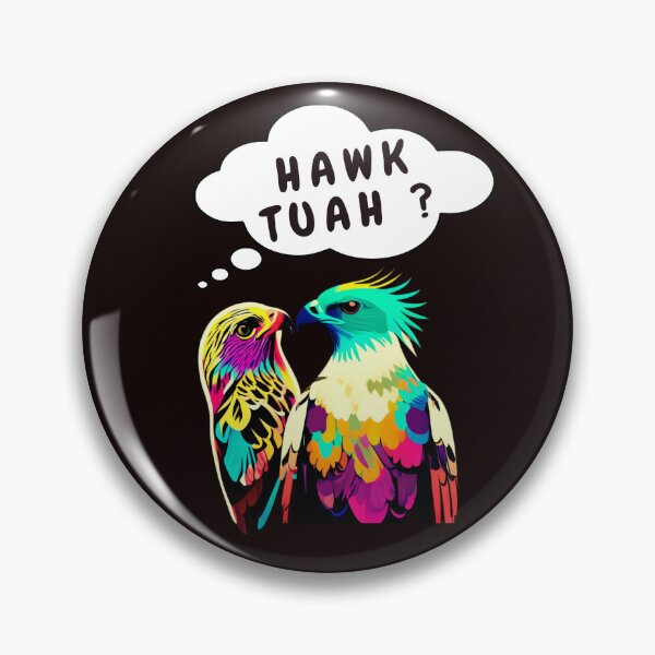 Artikelvorschau, HAWK TUAH entworfen und verkauft von Beatka1.