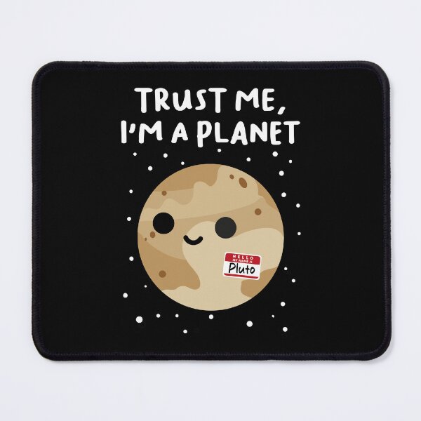 Item preview, Trust me I am a planet designed and sold by zoezowie79.