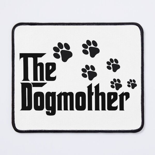 Item preview, the dogmother dog mom dog mother dog lover designed and sold by Alyn8.