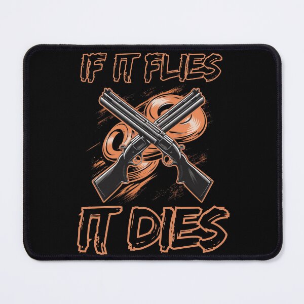 Item preview, Clay Shooting If It Flies It Dies designed and sold by kapsell.