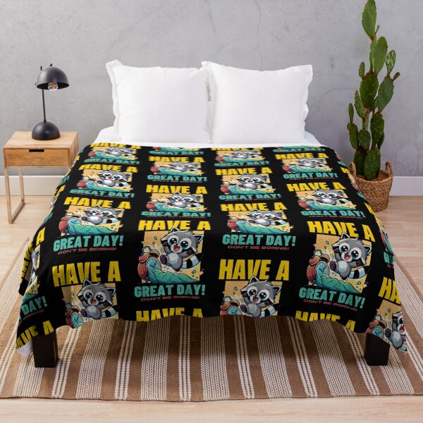 Item preview, have a great day! don't be boring! designed and sold by antcpjr682.