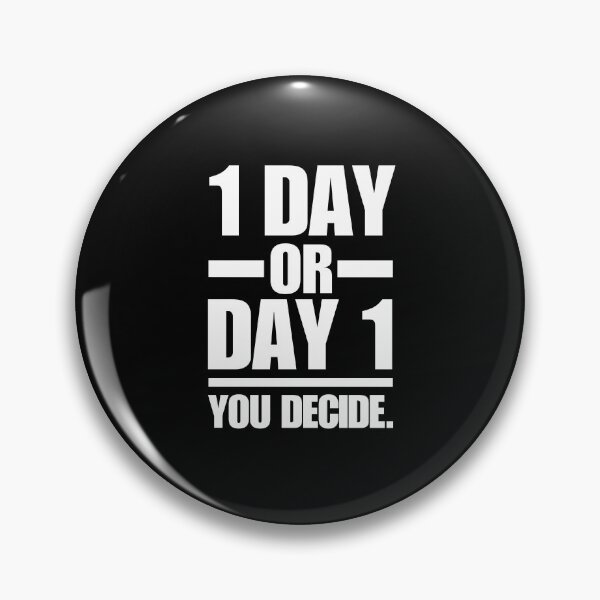Item preview, One Day or Day One designed and sold by Zen Fit.