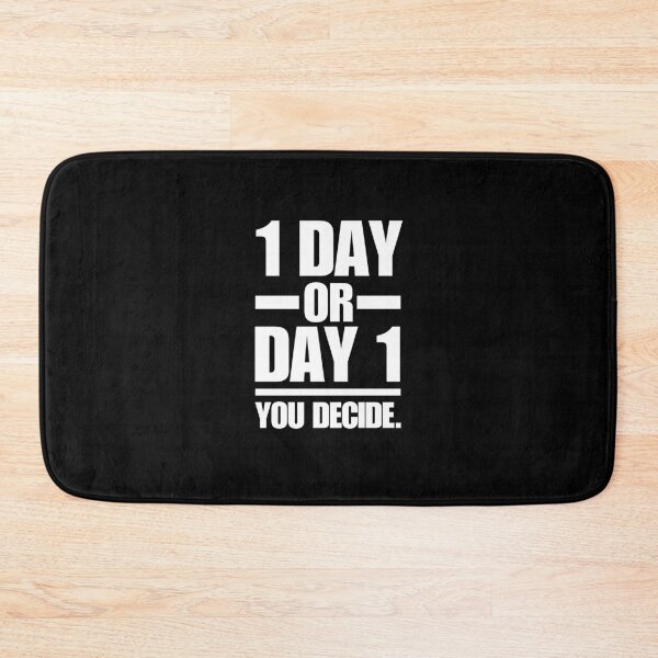 Item preview, One Day or Day One designed and sold by Zen Fit.
