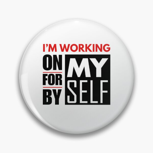 Item preview, Working On Myself! designed and sold by Zen Fit.