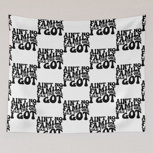 Item preview, Aint No Family Like the One I Got designed and sold by goyettecolby.
