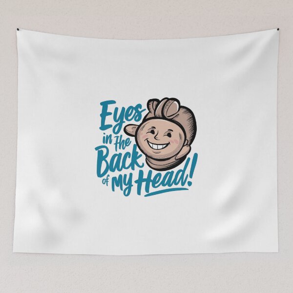 Item preview, Eyes in the back of my Head! designed and sold by Gentle40Winks.