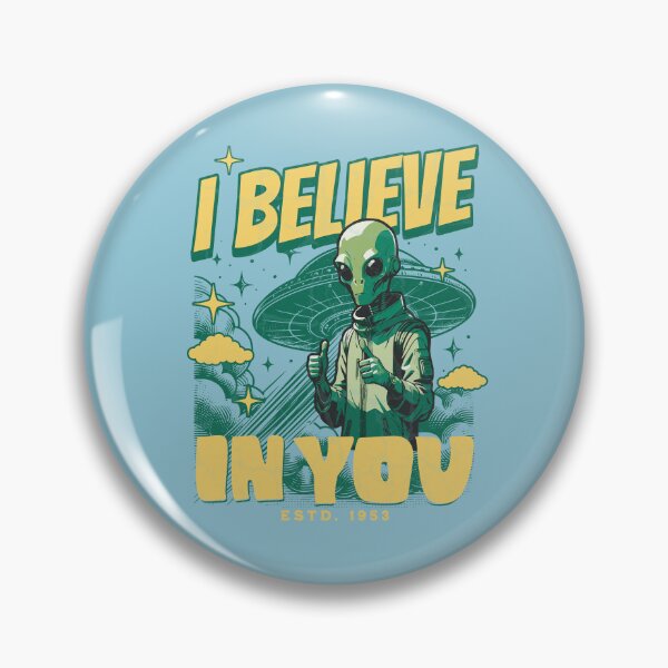 Item preview, Alien I Believe in You designed and sold by tinytiger77.