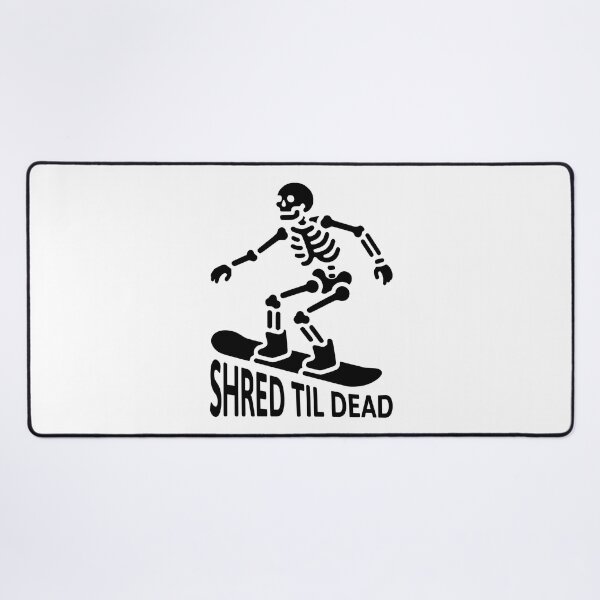 Item preview, Shred Til Dead! Black And White Snowboarding Skeleton designed and sold by PMCreative.