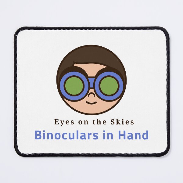 Item preview, Eyes on the Skies - Binoculars in Hand - Birdwatching design designed and sold by TTeamDesigns.