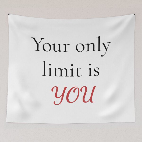 Item preview, Your only limit is You designed and sold by Delamoon.