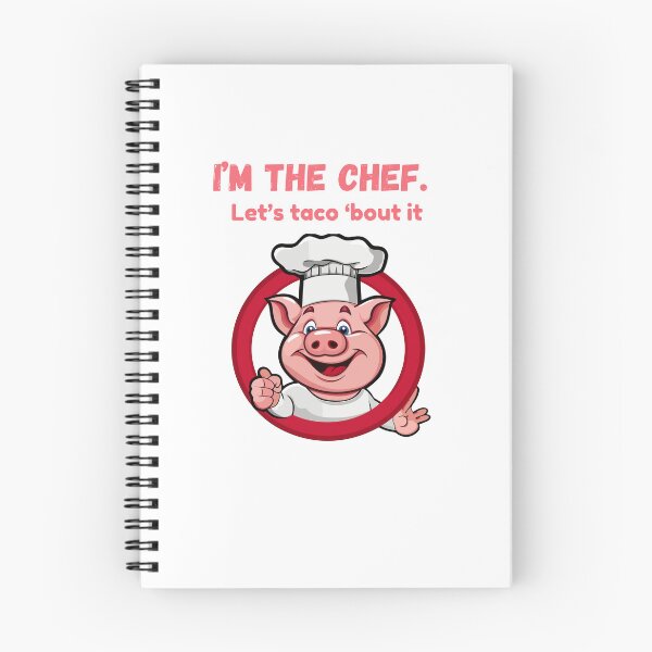 Item preview, I'm the chef. Let's taco 'bout it.  designed and sold by Zha-Zha Designs.