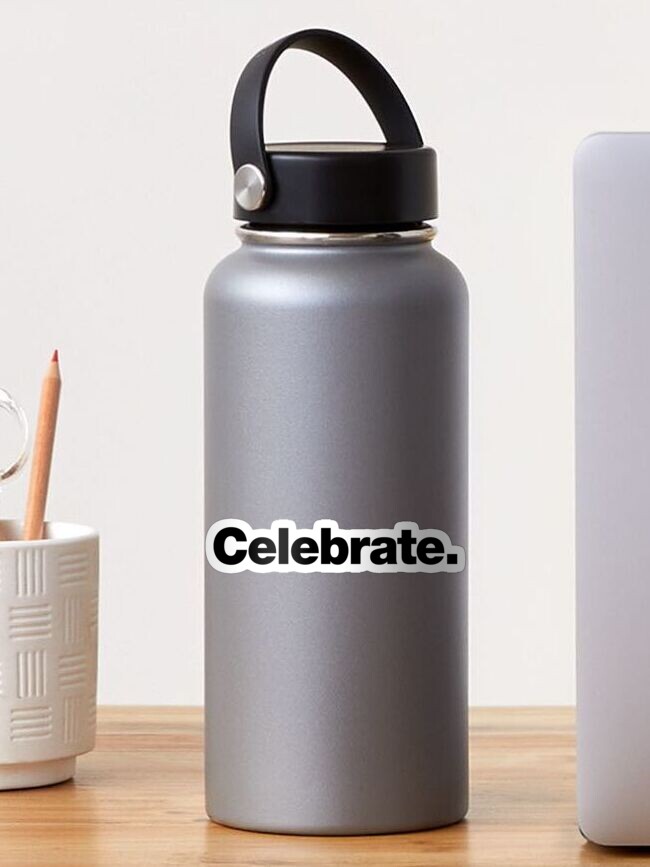 Thumbnail 1 of 3, Sticker, Celebrate. designed and sold by chestify.