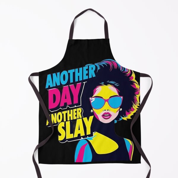 Item preview, Another Day Another Slay - slay queen designed and sold by pixelated_echoes.