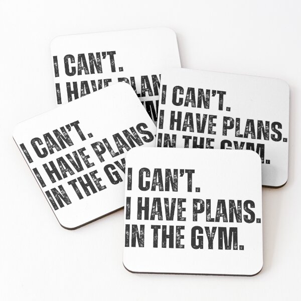 Item preview, I can't, I have plans in the gym, funny gym designed and sold by NoetherSym.