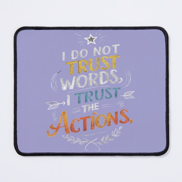 Item preview, I Do Not Trust Ward I Trust Actions designed and sold by MyDesigneStore.