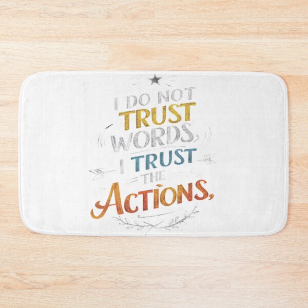 Item preview, I Do Not Trust Ward I Trust Actions designed and sold by MyDesigneStore.