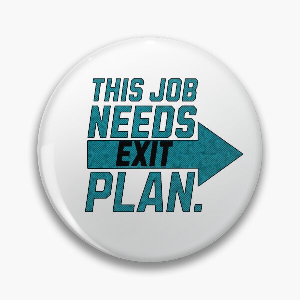 Item preview, This job needs exit plan designed and sold by justine-bmw.