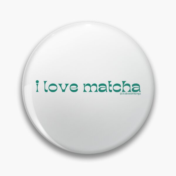Item preview, I love matcha, v13, green | by @lilsboobthangs designed and sold by lilsboobthangs.