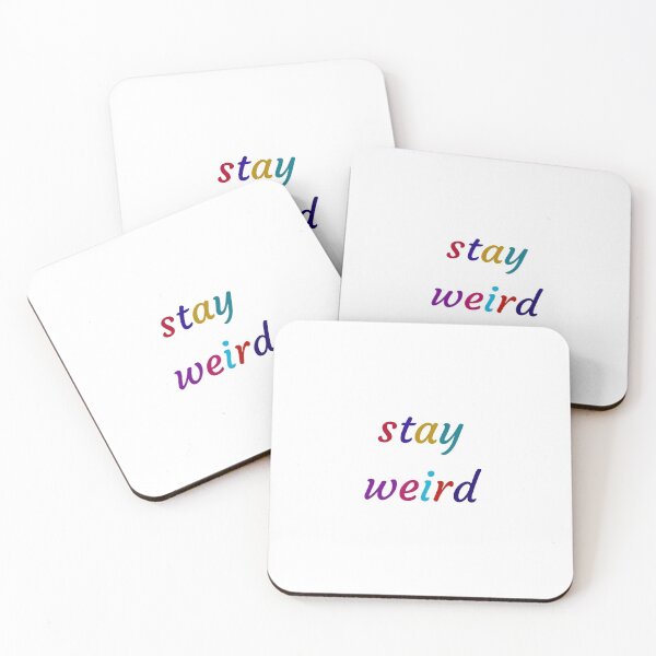 Item preview, STAY WEIRD designed and sold by Inspirationmotivation.