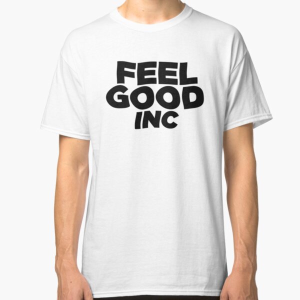 t shirt feel good