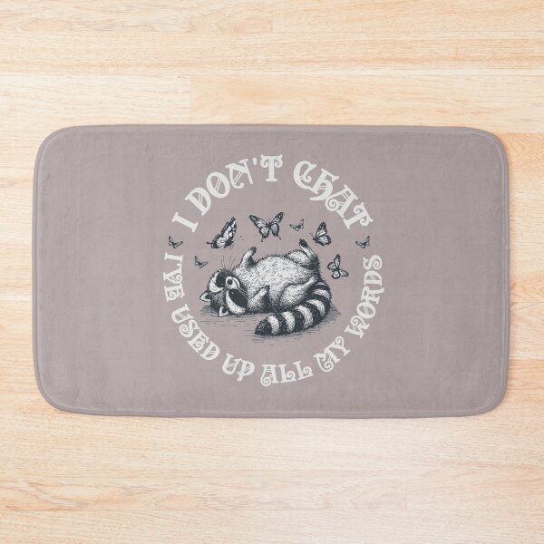 Item preview, I Don't Chat Today I've Used All My Words designed and sold by CozyLightsStore.