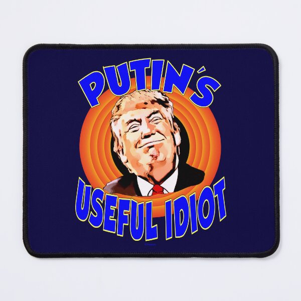 Item preview, PUTIN'S USEFUL IDIOT designed and sold by Paparaw.