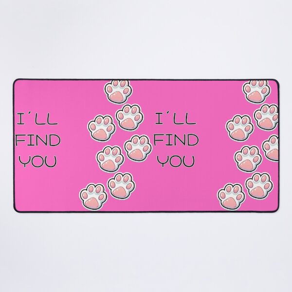 Item preview, DOG FOOTPRINTS AND PHRASE I WILL FIND YOU designed and sold by lunacoco81.