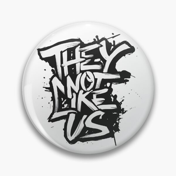 Item preview, They Not Like Us designed and sold by irfankokabi.