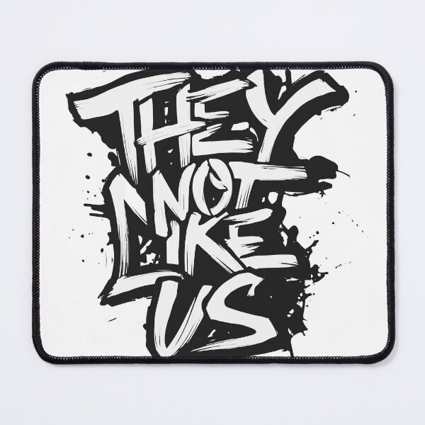 Item preview, They Not Like Us designed and sold by irfankokabi.