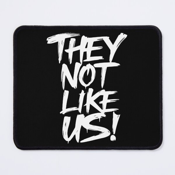 Item preview, They Not Like Us designed and sold by irfankokabi.