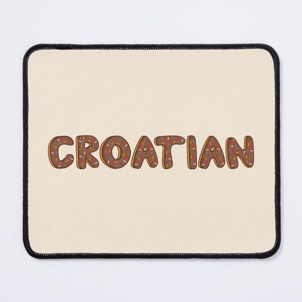 Item preview, Croatian Word Shaped Like Chocolate Donuts designed and sold by DonutsWords.