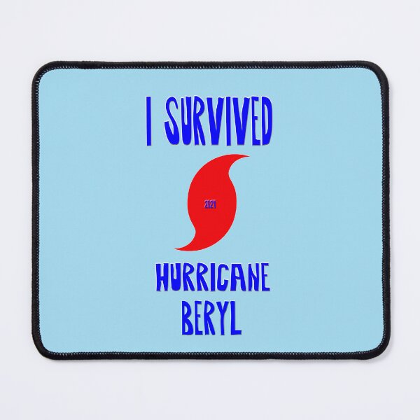 Item preview, I Survived Hurricane Beryl designed and sold by Frankie Cat Photography.