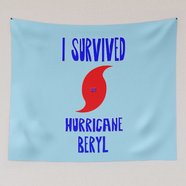 Item preview, I Survived Hurricane Beryl designed and sold by Frankie Cat Photography.