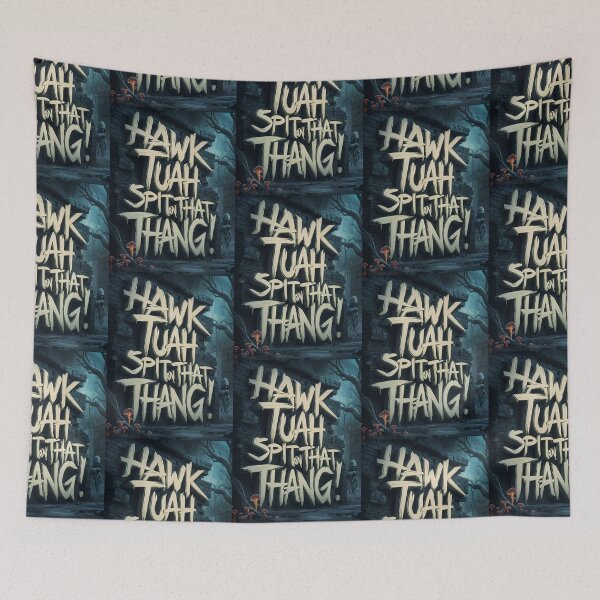 Item preview, Hawk Tuah Spit On That Thang Meme Horror Style Quote designed and sold by TheArtOfPat.