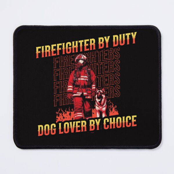 Item preview, Firefighter By Duty Dog Lover By Choice designed and sold by IssysOasis.