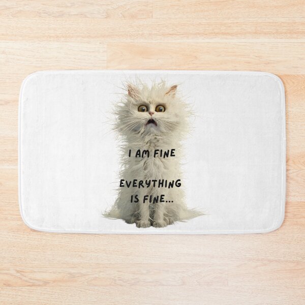 Item preview, Furry Scared Cat: Everything is fine designed and sold by kateds14.