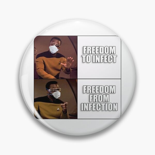 Item preview, Freedom To Infect vs. Freedom From Infection No/Yes Meme designed and sold by ScientiaAcLabor.