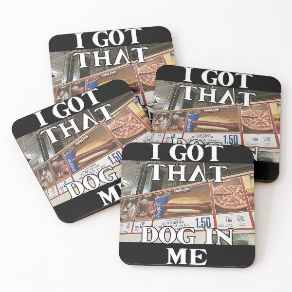 Item preview, i got that dog in me designed and sold by cilants.
