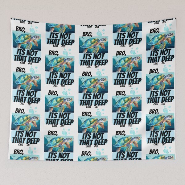 Item preview, Blue Turtle Its Not That Deep Print designed and sold by IslandDrip.