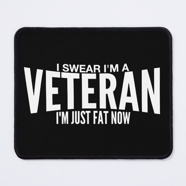 Item preview, I swear I'm a veteran... designed and sold by Crossroads-Art.