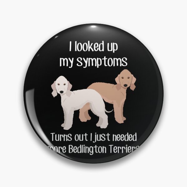 Item preview, Need Bedlington Terriers designed and sold by Clara Hollins.