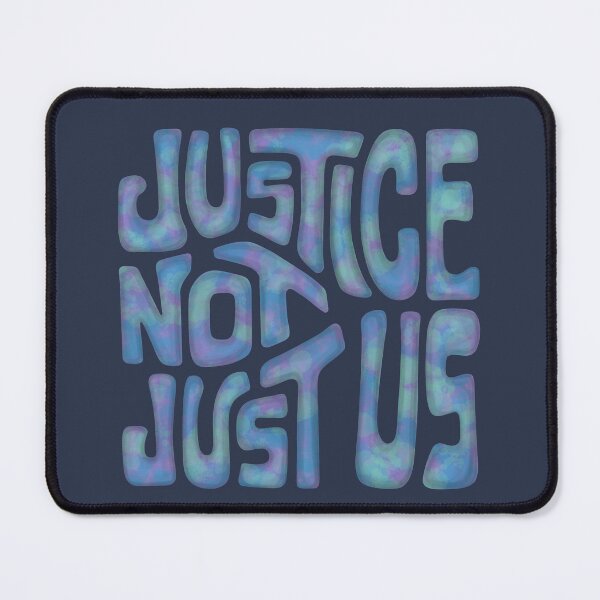 Item preview, Justice Not Just Us Word Art designed and sold by Unhinged Heather.