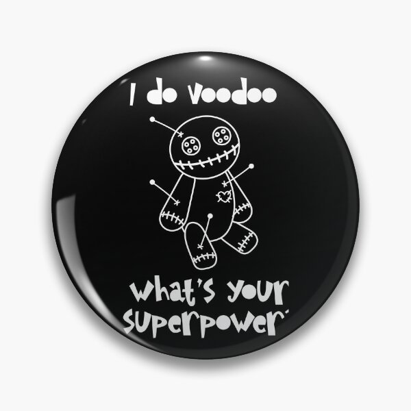 Artikelvorschau, Ich mache Voodoo. Was ist deine Superkraft? entworfen und verkauft von EmeraldeaArt.
