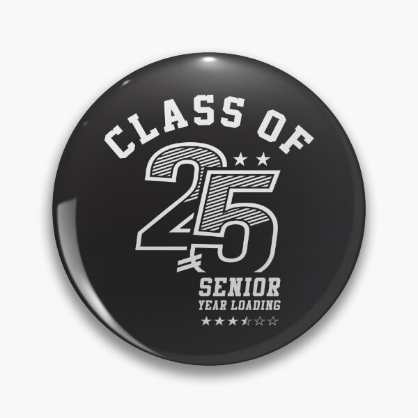 Item preview, Class of 2025 Senior Year Loading - Senior 2025 designed and sold by cidolopez.