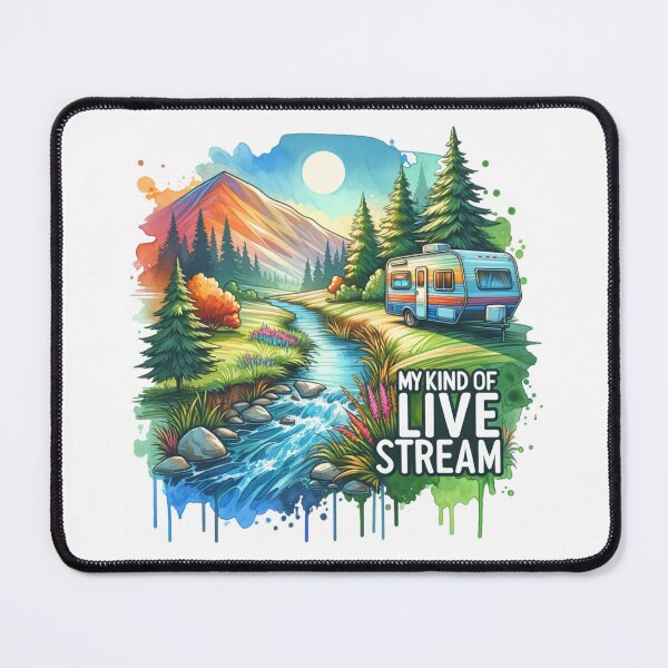Item preview, My Kind of Live Stream, Mother Nature, Camping Life, RV Life designed and sold by Fun-N-Cool-Tees.