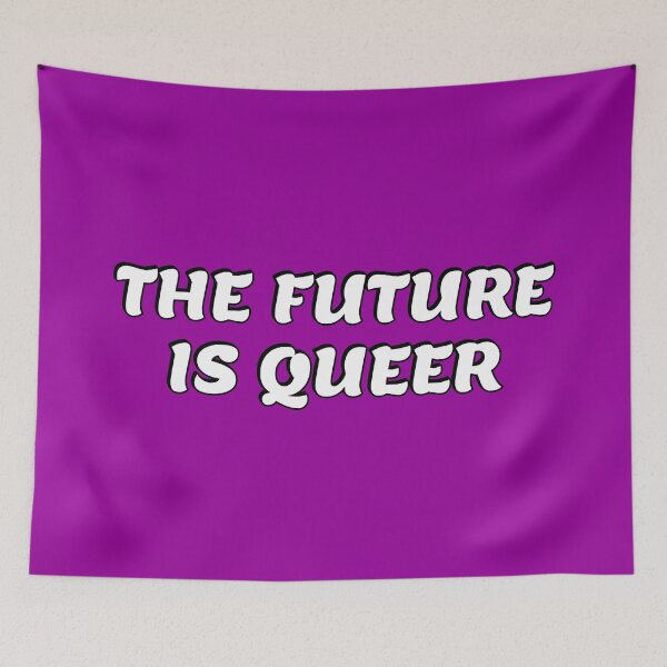 Item preview, The Future Is Queer   designed and sold by Inspirationmotivation.