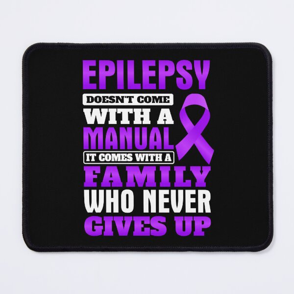 Item preview, Epilepsy Dosen't Come With a Manual - Family Who Never Gives Up Gift For Epilepsy Survivor & Warrior designed and sold by CORJIDOG-ART.