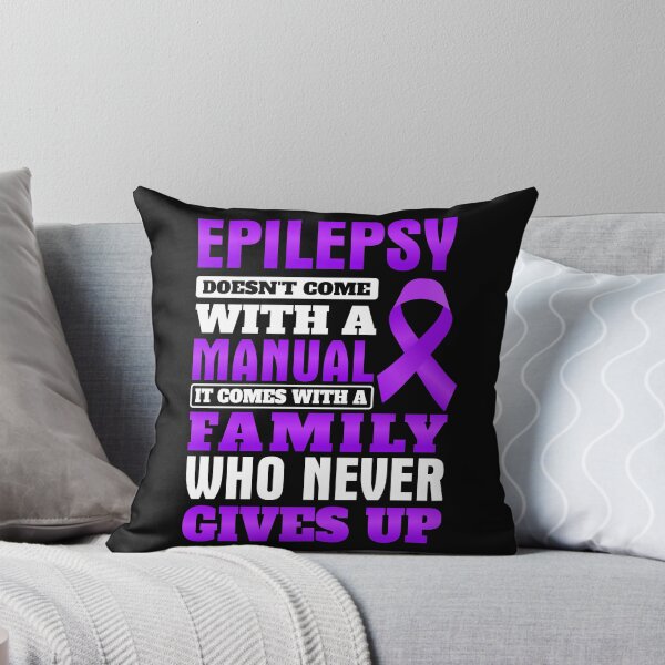 Item preview, Epilepsy Dosen't Come With a Manual - Family Who Never Gives Up Gift For Epilepsy Survivor & Warrior  designed and sold by CORJIDOG-ART.