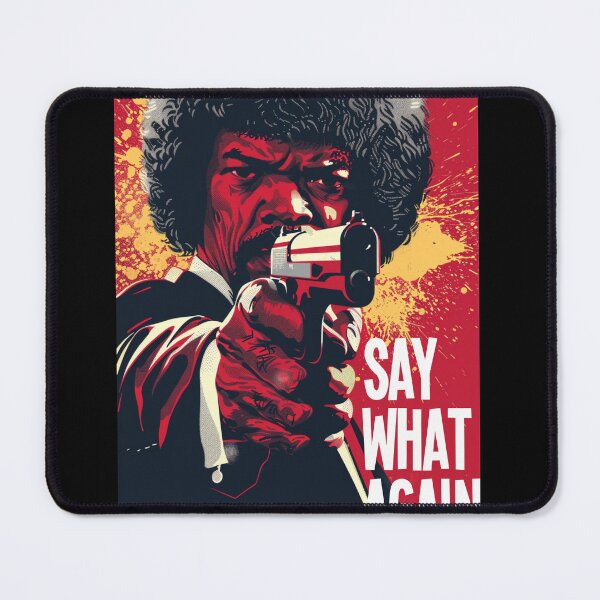 Item preview, Say what again! Movie style designed and sold by Stereotype-pro.