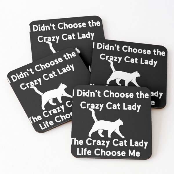Item preview, I Didn't Choose the Crazy Cat Lady Life Funny Cat Lover  designed and sold by Allaouitige4.
